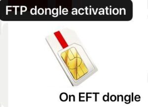 FTP DONGLE ACTIVATION